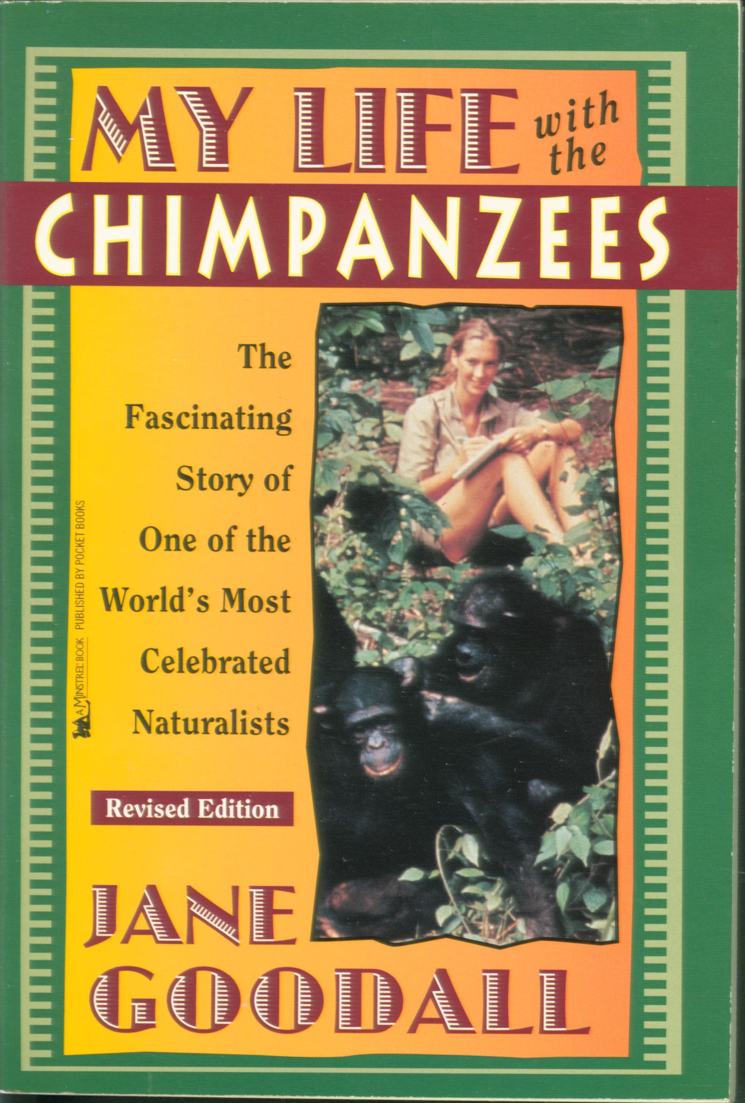 MY LIFE WITH THE CHIMPANZEES.